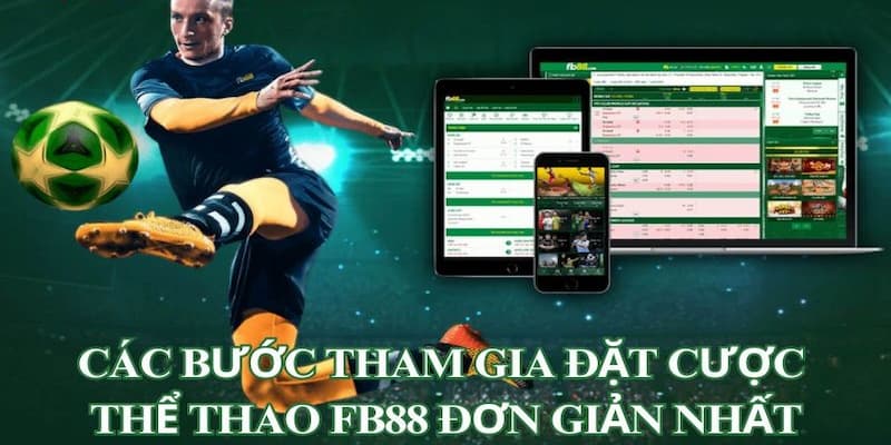 Cách đặt cược thể thao Fb88